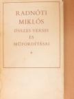 Anakreon - Radnóti Miklós összes versei és műfordításai [antikvár]