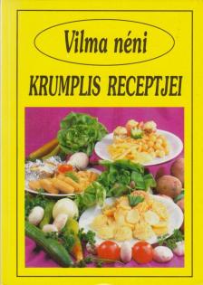 SZABÓ VILMA - Vilma néni krumplis receptjei [antikvár]