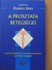 Dr. Ágoston Péter - A prosztata betegségei [antikvár]