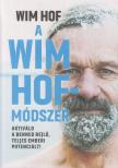 Wim Hof - A Wim Hof-módszer [antikvár]