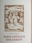 Dr. Jólesz Károly - Zsidó hitéleti kislexikon [antikvár]