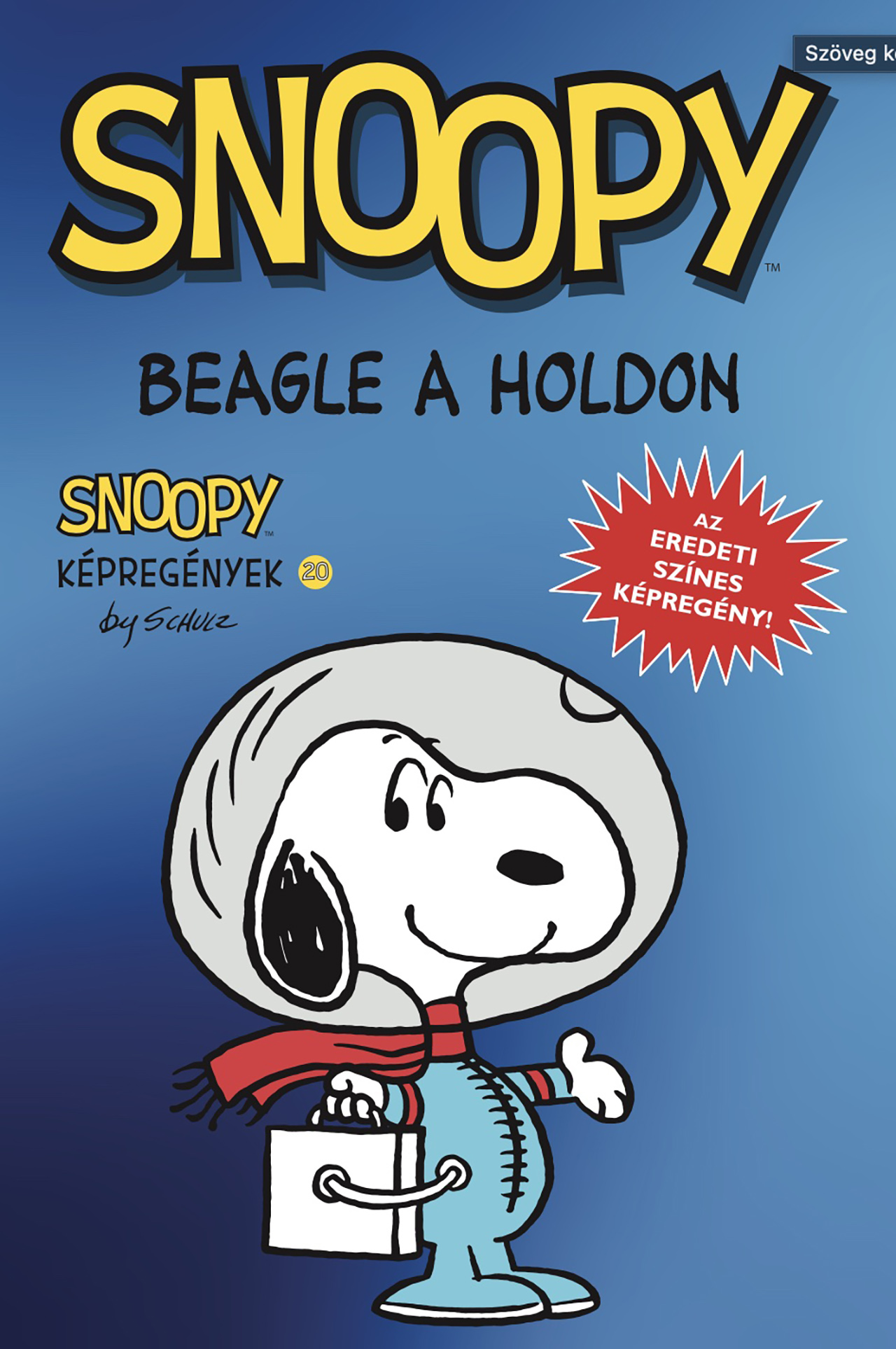 Charles M. Shulz - Snoopy képregények 20. rész