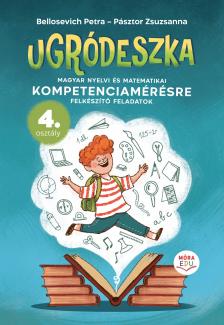 Bellosevich Petra, Pásztor Zsuzsanna - Ugródeszka - 4. osztályos kompetencia mérés