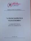 Balázs Ádám - "A franciaországi változásokra" [antikvár]