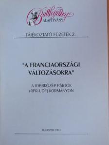Balázs Ádám - "A franciaországi változásokra" [antikvár]