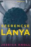 Jessica Knoll - Szerencse lánya [antikvár]