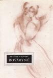 Gustave Flaubert - Bovaryné [antikvár]
