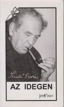 Sinkó Ervin - Az idegen [antikvár]