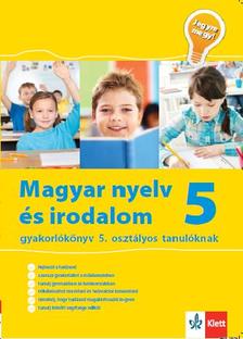 Mátyás Eszter - Jegyre megy! - Magyar nyelv és irodalom gyakorlókönyv 5. osztály