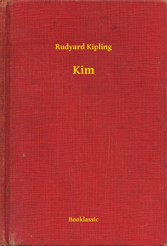 Rudyard Kipling - Kim [eKönyv: epub, mobi]