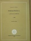 Ágoston György - Pedagógia I. [antikvár]