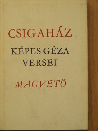 Képes Géza - Csigaház [antikvár]