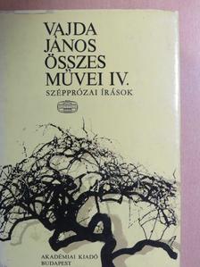 Vajda János - Vajda János összes művei IV. [antikvár]