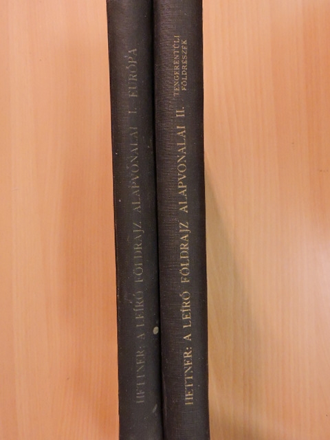 Dr. Hettner Alfréd - A Leíró Földrajz Alapvonalai I-II. [antikvár]