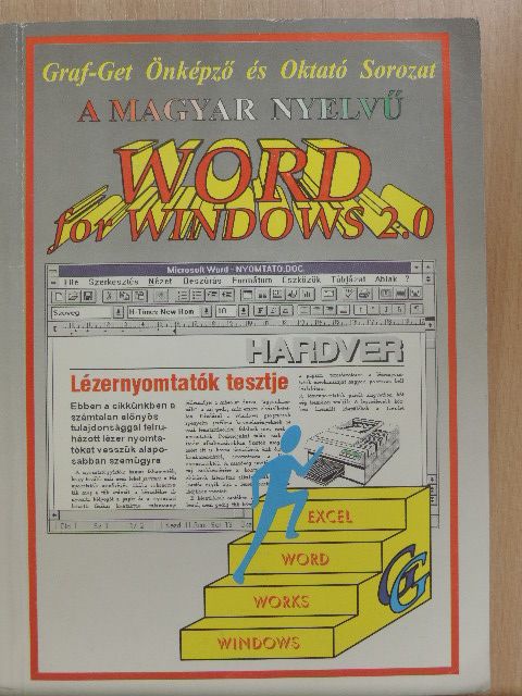 Csepiga István - A magyar nyelvű Word for Windows 2.0 [antikvár]