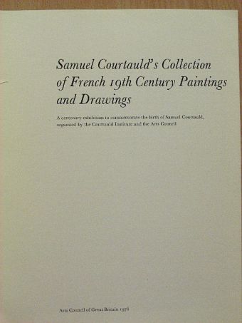 Samuel Courtauld's Collection of French 19th Century Paintings and Drawings [antikvár]