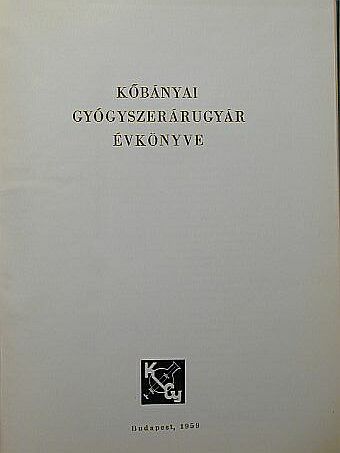 Kőbányai Gyógyszerárugyár Évkönyve [antikvár]