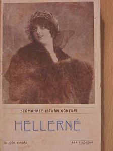 Szomaházy István - Hellerné [antikvár]