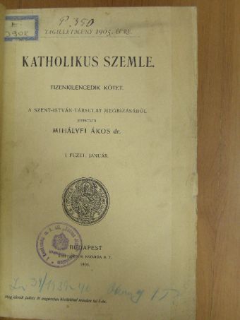 Ábrányiné Katona Klementin - Katholikus Szemle 1905. január-december [antikvár]