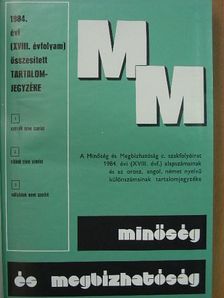 Minőség és Megbízhatóság 1984. (nem teljes évfolyam) [antikvár]