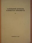 Cs. Nagy István - Tanítóképző intézetek tudományos közleményei IV. [antikvár]