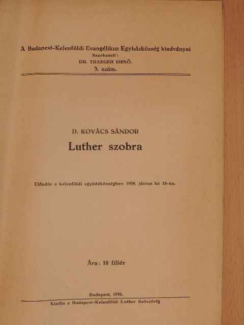 D. Kovács Sándor - Luther szobra [antikvár]