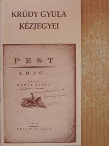 Kelecsényi László - Krúdy Gyula kézjegyei [antikvár]