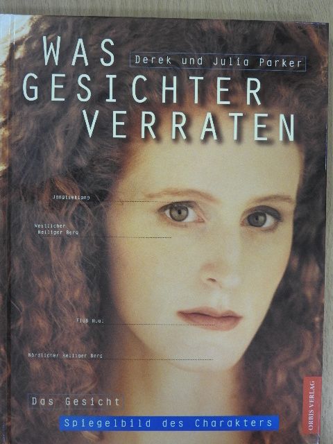 Derek Parker - Was Gesichter verraten [antikvár]