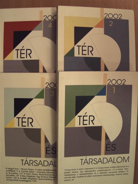 Alain Lipietz - Tér és Társadalom 2002/1-4. [antikvár]