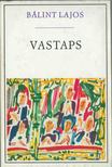 BÁLINT LAJOS - Vastaps [antikvár]
