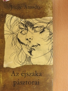 Jorge Amado - Az éjszaka pásztorai [antikvár]