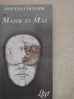 Darányi Sándor - Maszk és más [antikvár]