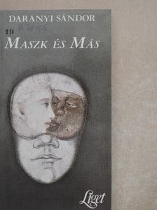 Darányi Sándor - Maszk és más [antikvár]