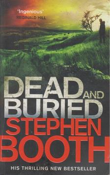 BOOTH, STEPHEN - Dead and Buried [antikvár]