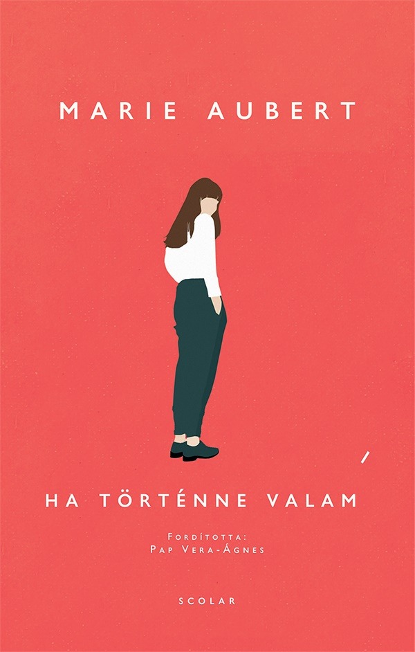 Marie Aubert - Ha történne valami [eKönyv: epub, mobi]