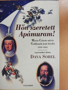 Maria Celeste - Hőn szeretett Apámuram! [antikvár]