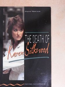 Joyce Hannam - The Death of Karen Silkwood [antikvár]