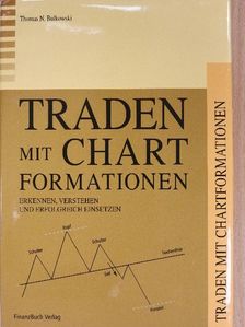 Thomas N. Bulkowski - Traden mit Chartformationen [antikvár]