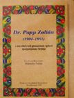 Répászky Zoltán - Dr. Papp Zoltán (1904-1981) a mezőkövesdi gimnázium egykori igazgatójának életútja [antikvár]