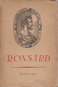 Ronsard, Pierre De - Pierre Ronsard verseiből [antikvár]