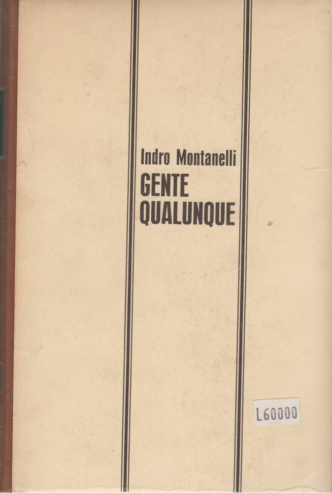 Indro Montanelli - Gente qualunque [antikvár]