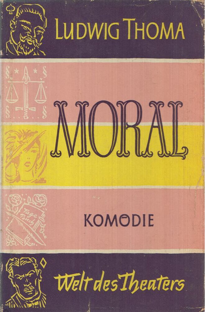 Ludwig Thoma - Moral [antikvár]
