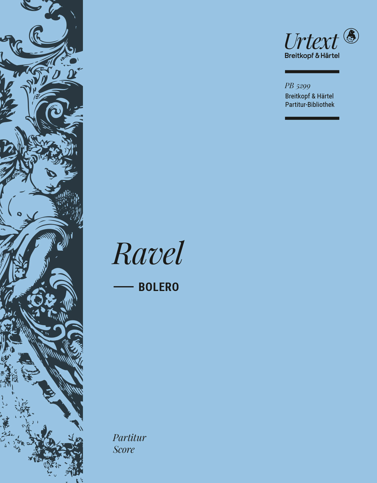 RAVEL... - BOLERO PARTITUR URTEXT HERAUSGEGEBEN VON JEAN-FRANCOIS MONNARD