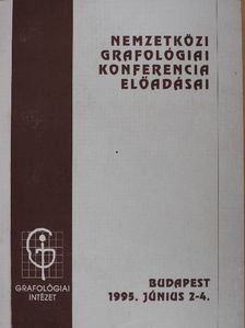 Nemzetközi Grafológiai Konferencia Előadásai 1995 [antikvár]