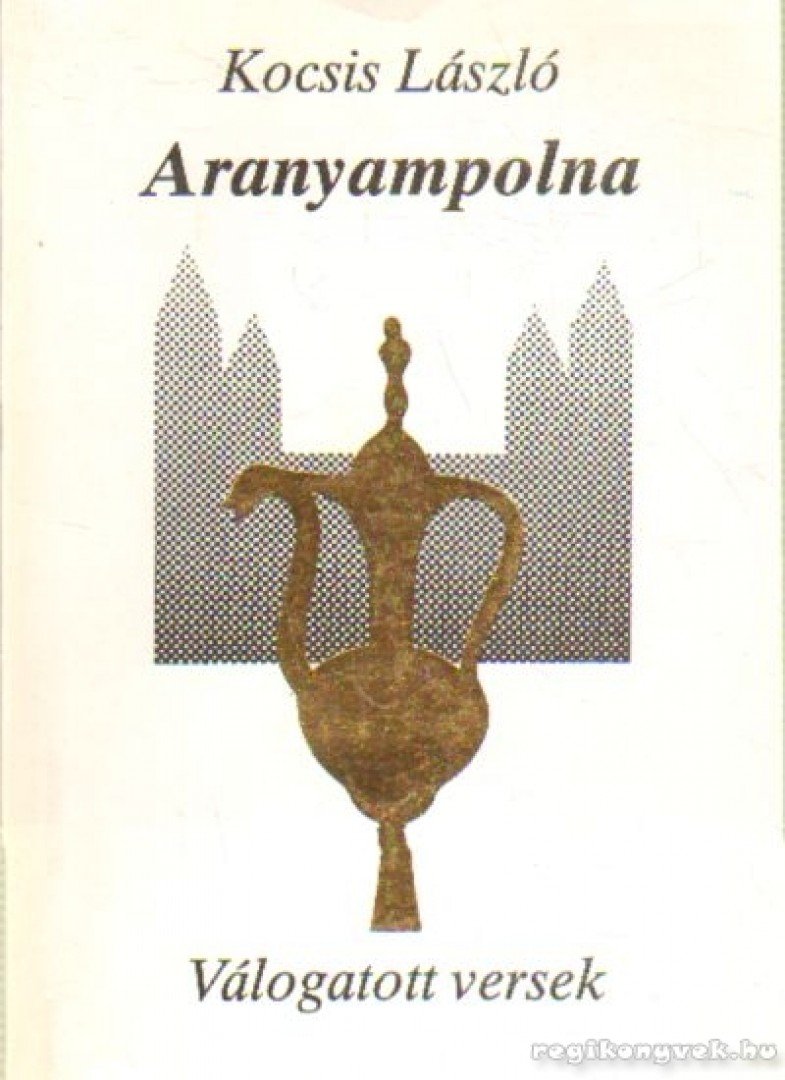 Kocsis László - Aranyampolna [antikvár]