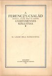 Ernst Lajos, Lázár Béla - A Ferenczy-család (Károly, Valér, Béni és Noémi) gyűjteményes kiállítása [antikvár]