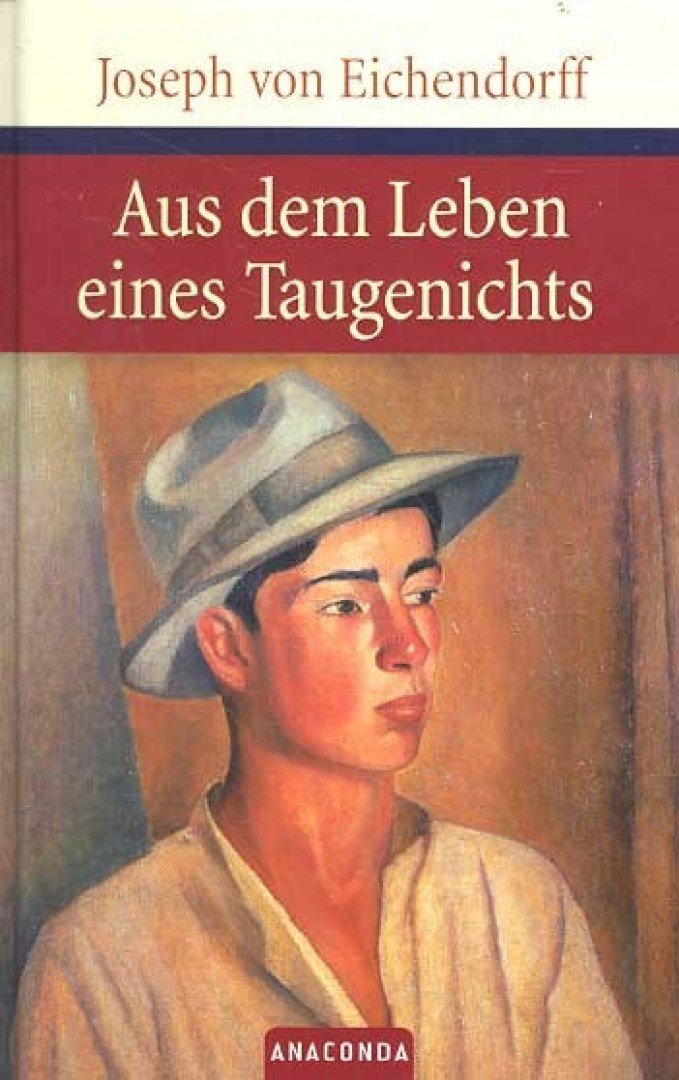 Joseph Von Eichendorff - Aus dem Leben eines Taugenichts [antikvár]