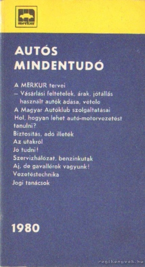Moldován Tamás - Autós mindentudó 1980 [antikvár]