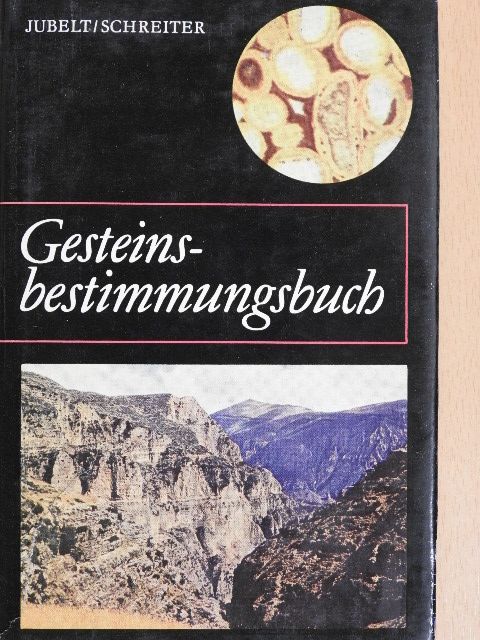 Dr. Peter Schreiter - Gesteinsbestimmungsbuch [antikvár]