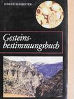Dr. Peter Schreiter - Gesteinsbestimmungsbuch [antikvár]